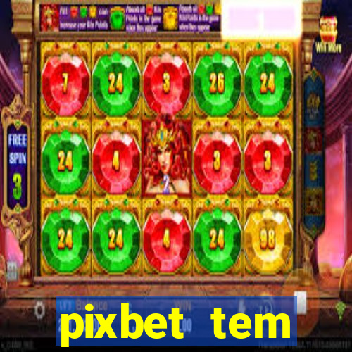 pixbet tem pagamento antecipado